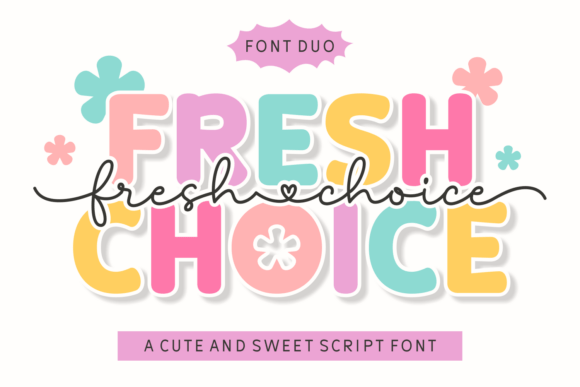 Fresh Choice Font: Sweet Typography for Handmade Products
