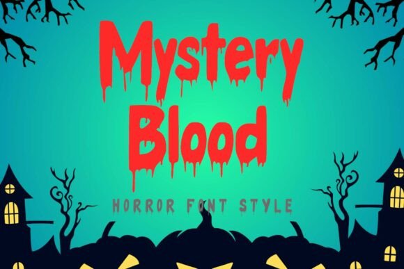 Mystery Blood Font: Editorial Design for Horror Layouts