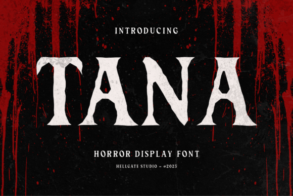 Tana Font: Elevate Horror Marketing Visuals