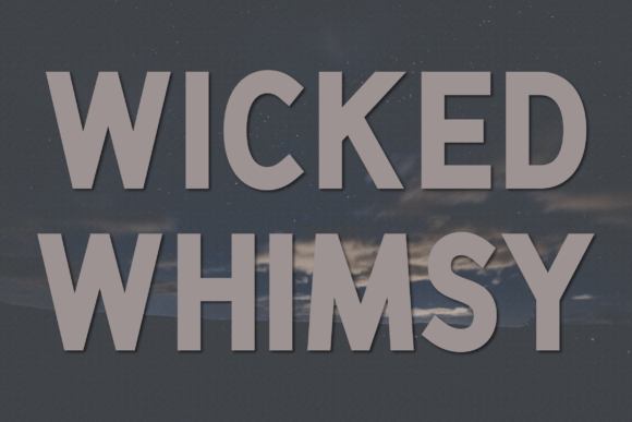 Wicked Whimsy Font: A Bold Choice for Modern Branding